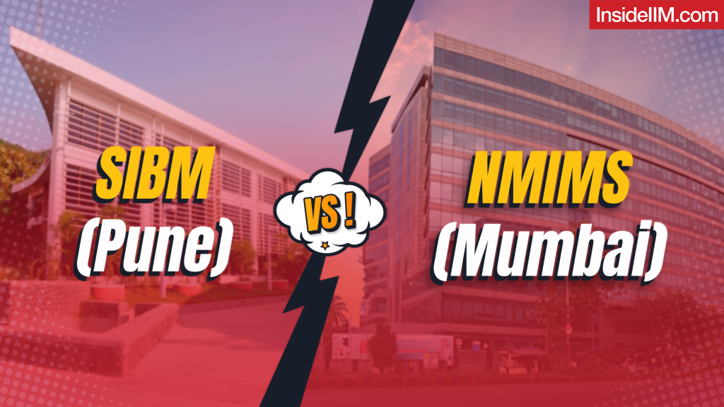 NMIMS Mumbai Vs SIBM Pune - A Comparative Guide
