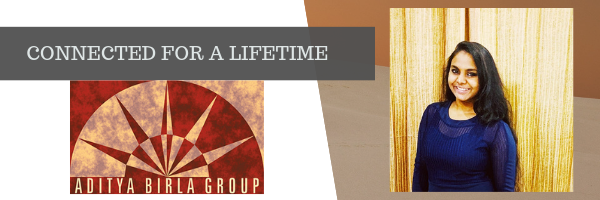 Connected me for a lifetime- Aditya Birla Group