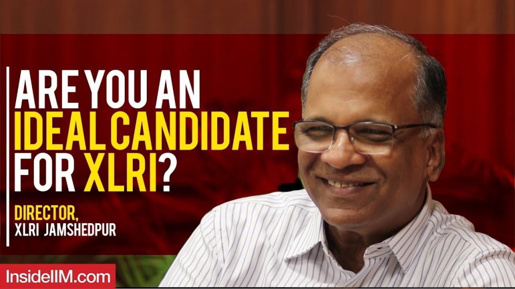 What Does XLRI Look For In An Ideal Candidate - Ft. Dean And Director, XLRI Jamshedpur