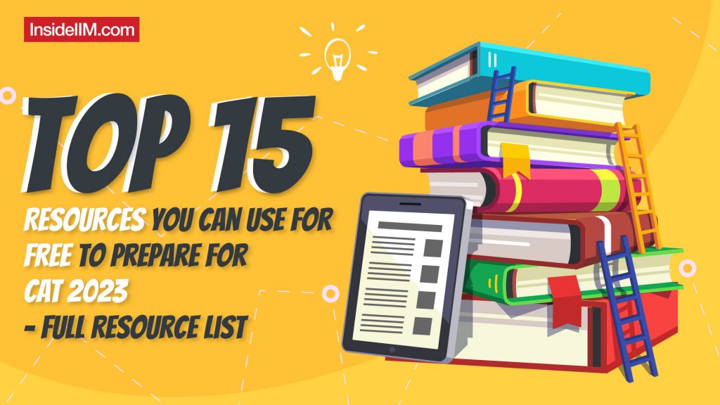 Top 15 Resources You Can Use For Free To Prepare For CAT 2023 - Full Resource List
