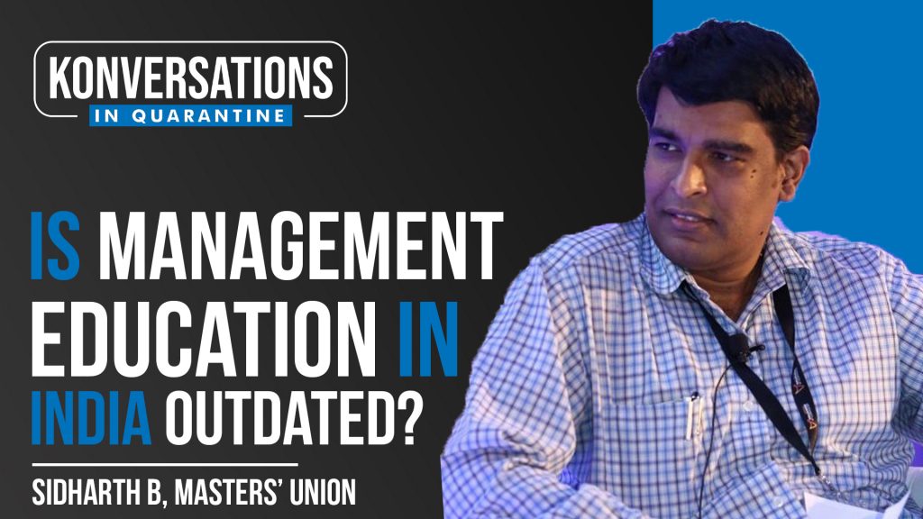 Is Management Education In India Outdated? Ft. Sidharth B, Masters’ Union, IIM C Alum