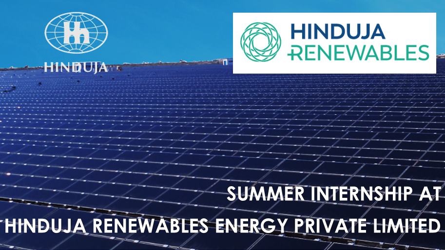 Summer Internship Experience At Hinduja Renewables