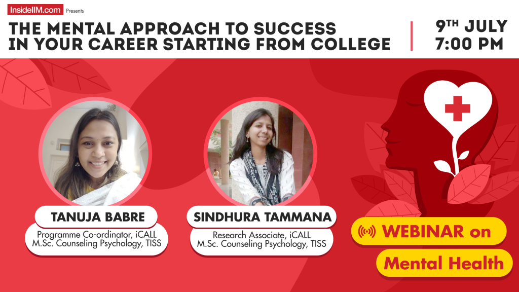 Careers, College Life, Mental Health | Free Live Webinar Ft. Counselors - TISS, Ankit Doshi