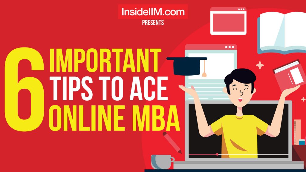 6 Important Tips to Ace Online MBA - The Future of MBA?