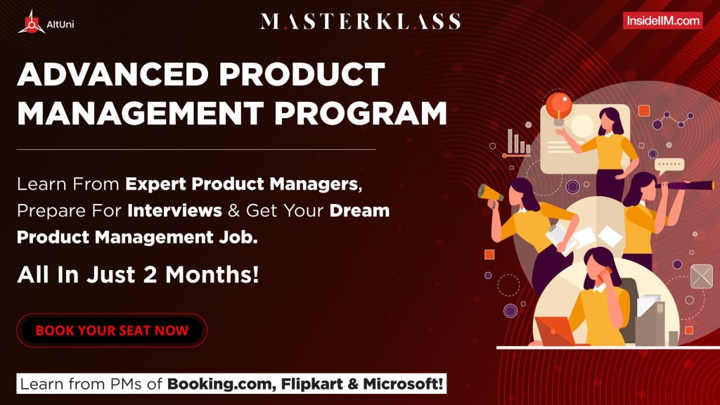 Why India’s Best Talent Wants To Join Product Management