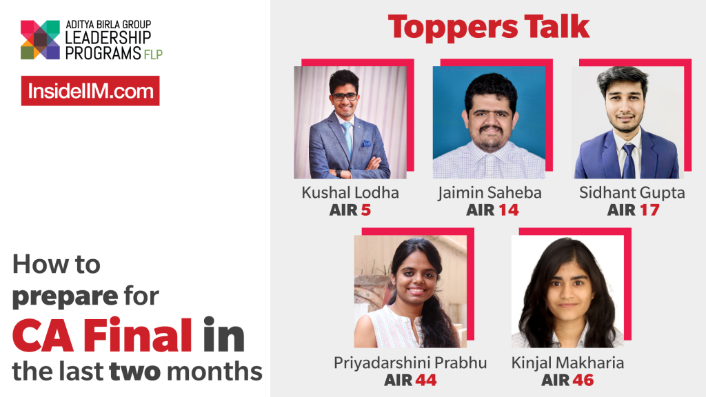 CA Final Toppers Talk: How To Prepare For CA Final In The Last Two Months, Ft. AIR 5, 14, 17