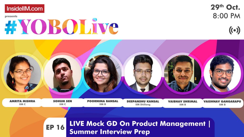 LIVE Mock GD On Product Management | Summer Interview Prep Ft. IIM B, C, Shillong