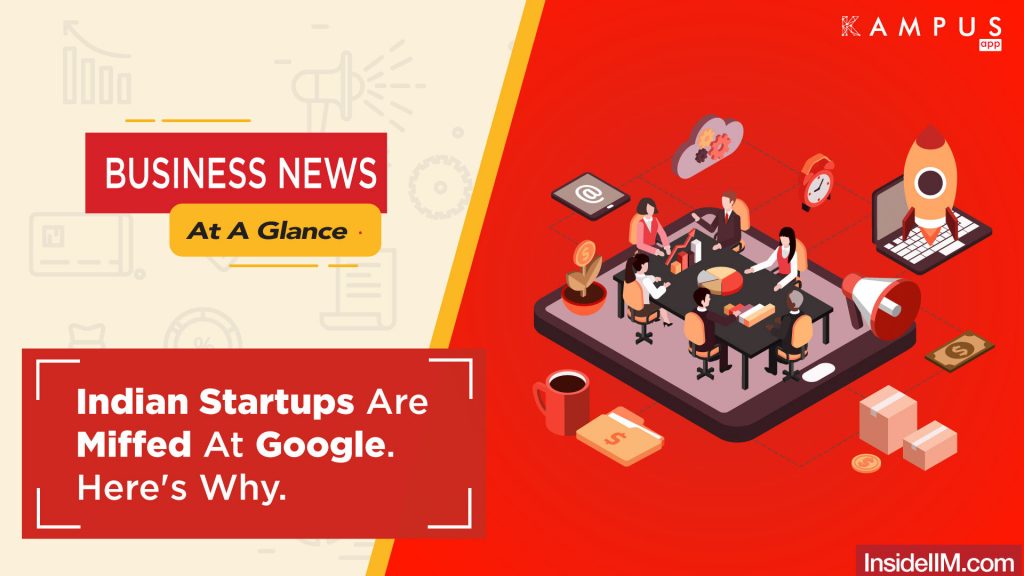 Why Indian Startups Are Miffed At Google | Business News At A Glance Ep.5