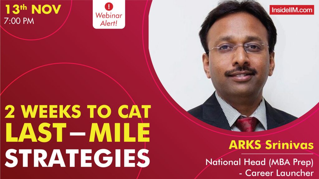 2 Weeks To CAT 2020 || Last-Mile Strategies With ARKSS, National MBA Head - Career Launcher