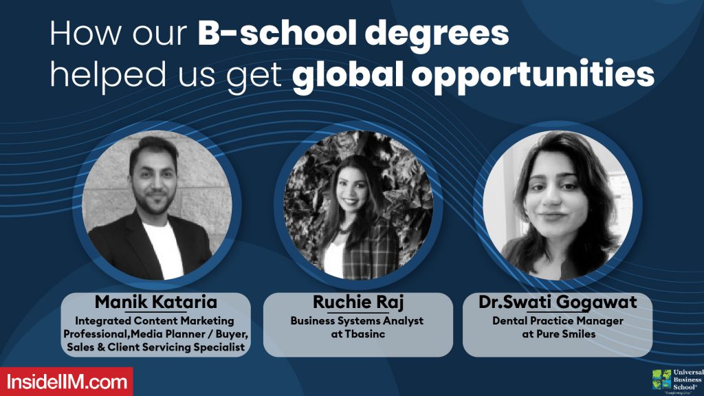 How Does A B-school Help In Creating Global Opportunities For Students Of Diverse Backgrounds, Ft. Universal Business School Alumni