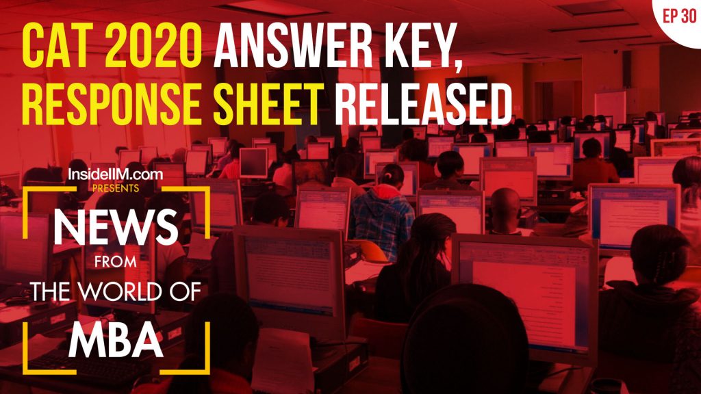 CAT 2020 Answer Key Released, TISSNET Notification Released | MBA News, Ep. 30