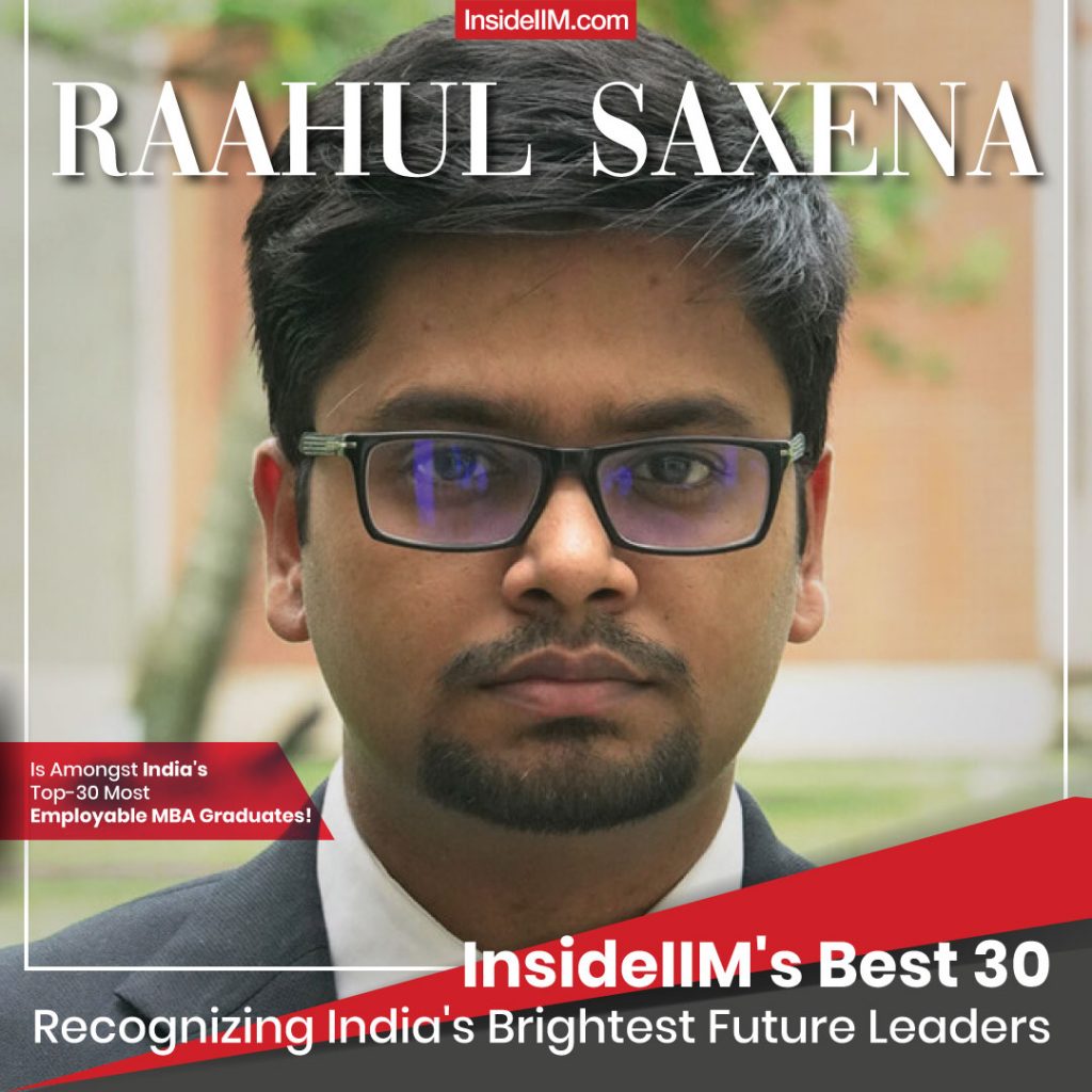 I Helped My Friend Out Of Depression - Raahul Saxena, IIM Calcutta , InsideIIM’s Best 30