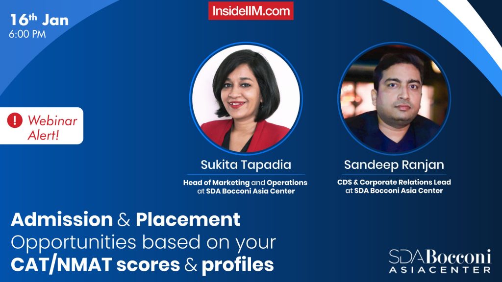 IMB Admissions And Placement Opportunities Based On Your CAT/NMAT Scores and Profiles, Ft. SDA Bocconi Asia Center