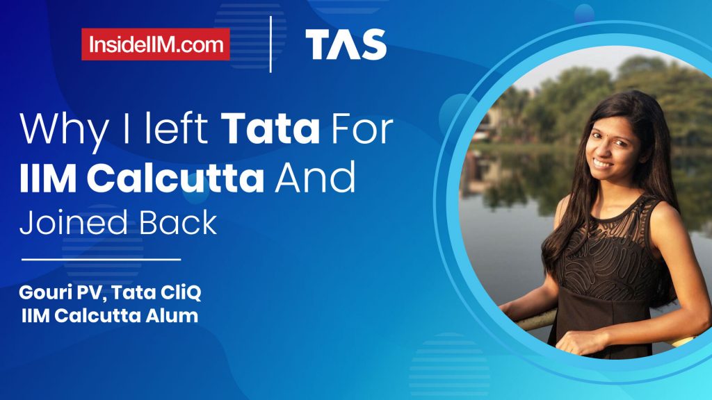 You Need To Constantly Challenge And Redefine Yourself To Succeed, Gouri PV, Tata CliQ, TAS