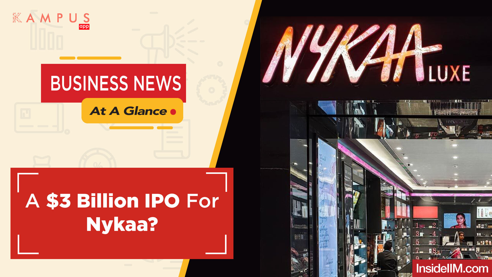 A $3 Billion IPO For Nykaa? - Business News At A Glance Ep.20 - InsideIIM