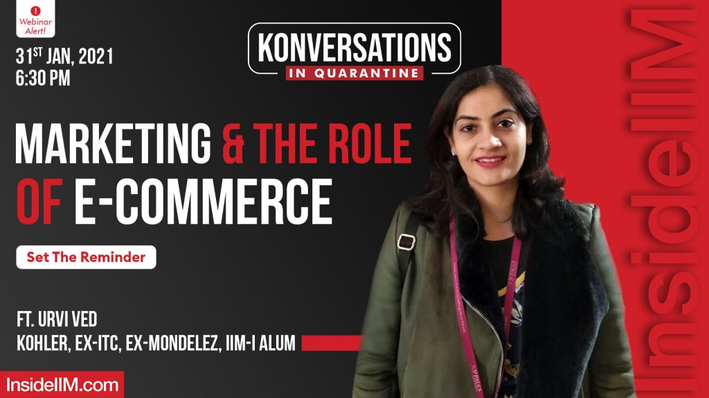 Why E-Commerce Marketing Is The Next Big Thing Ft. Urvi Ved, Kohler, ex-ITC, ex-Mondelez, IIM-I Alum