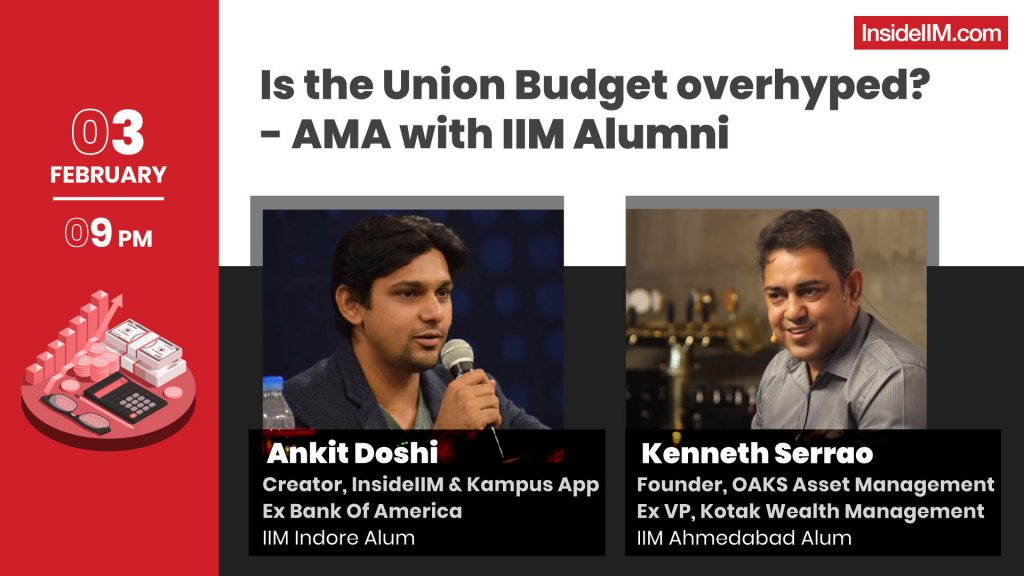 Is The Union Budget Overhyped? - AMA With IIM Alumni