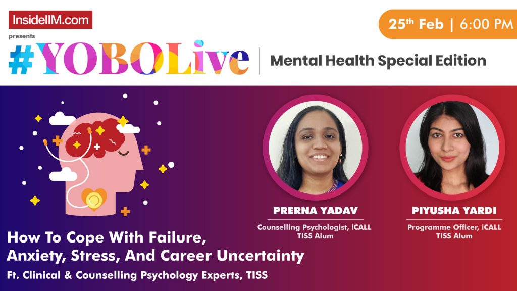 How To Cope With Failure, Anxiety, Stress, And Career Uncertainty Ft. Clinical & Counselling Psychol