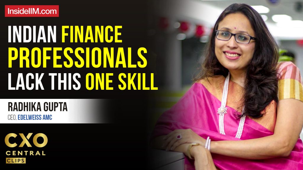 The Surprising Reason Why India’s Finance Professionals Underachieve, Ft. Radhika G, CEO Edelweiss