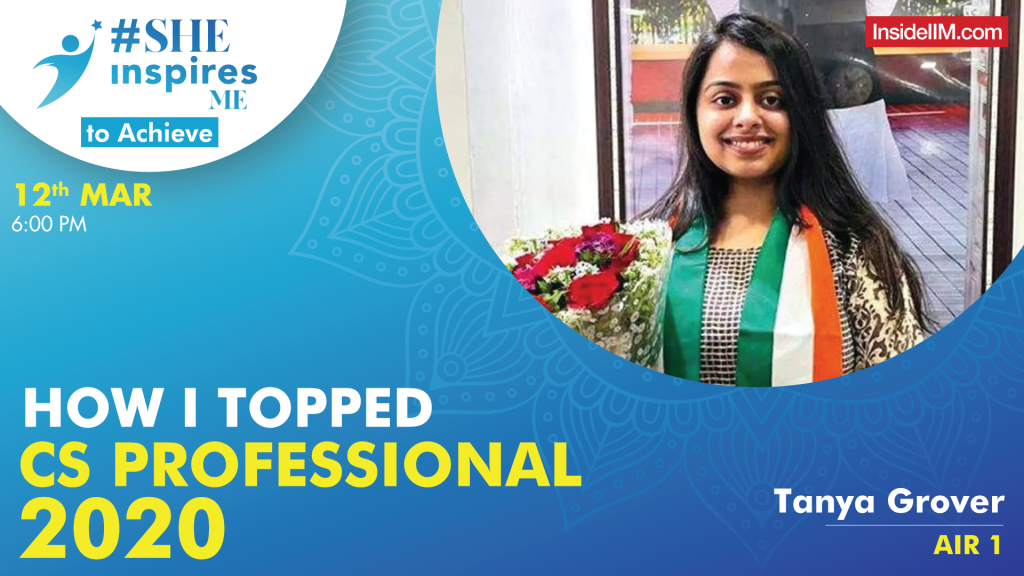 How I Topped CS Professional 2020 Ft. Tanya Grover, AIR 1