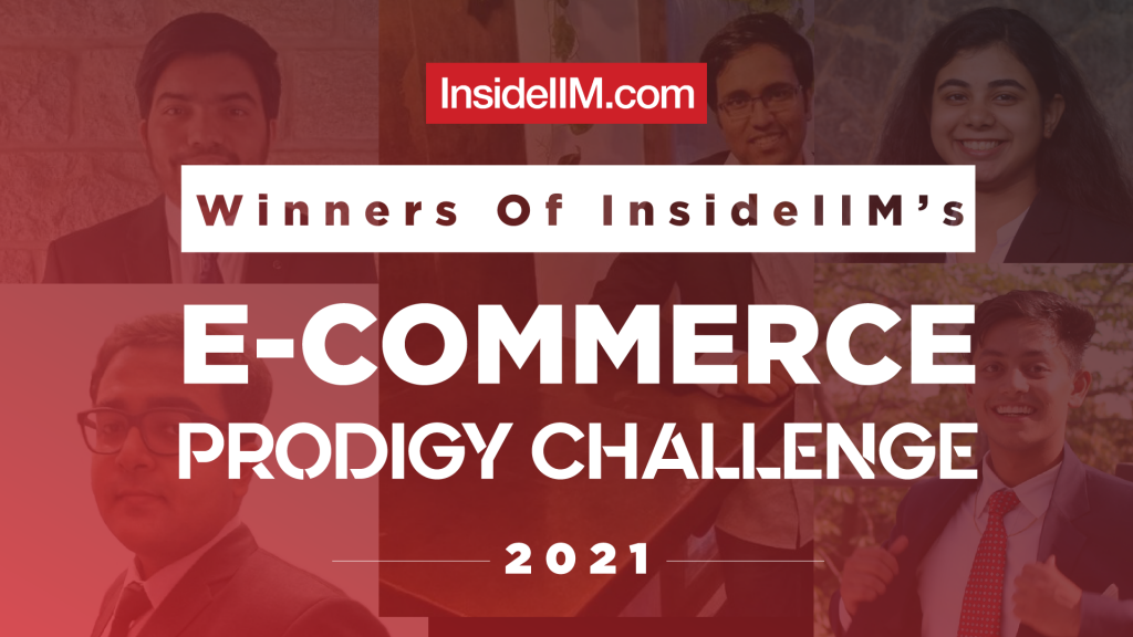 Meet The Winners Of InsideIIM's E-Commerce Prodigy Challenge 2021