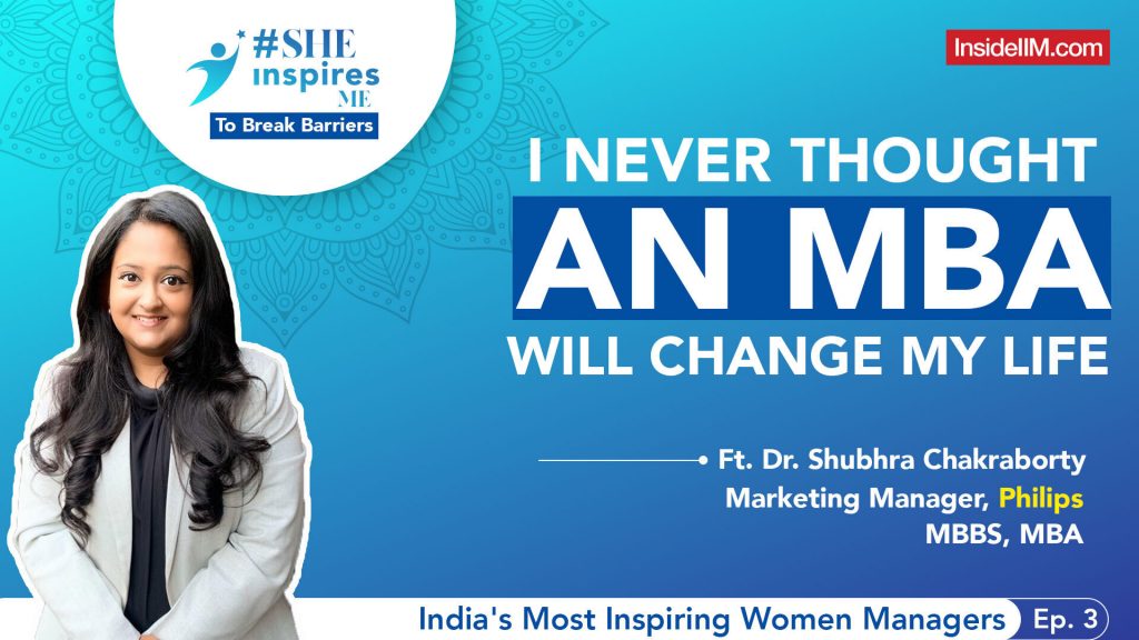 From Kota Factory To Marketing At Phillips- A Doctor's MBA Journey, Ft. Dr. Shubhra C, SCMHRD Alum