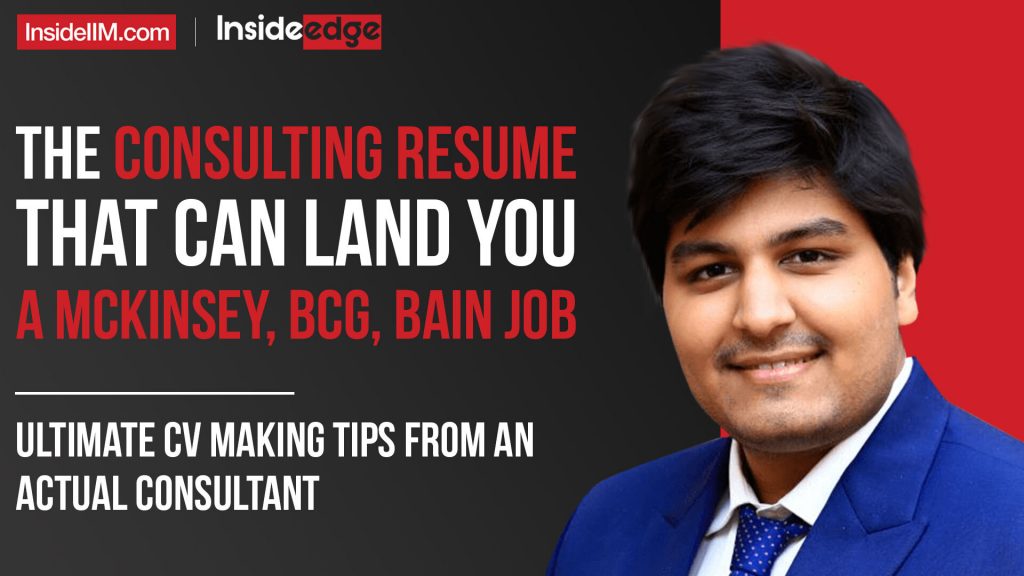 3 Errors In Your CV That Will Get You Rejected By McKinsey, BCG, Bain | Crucial CV Tips From A Consultant