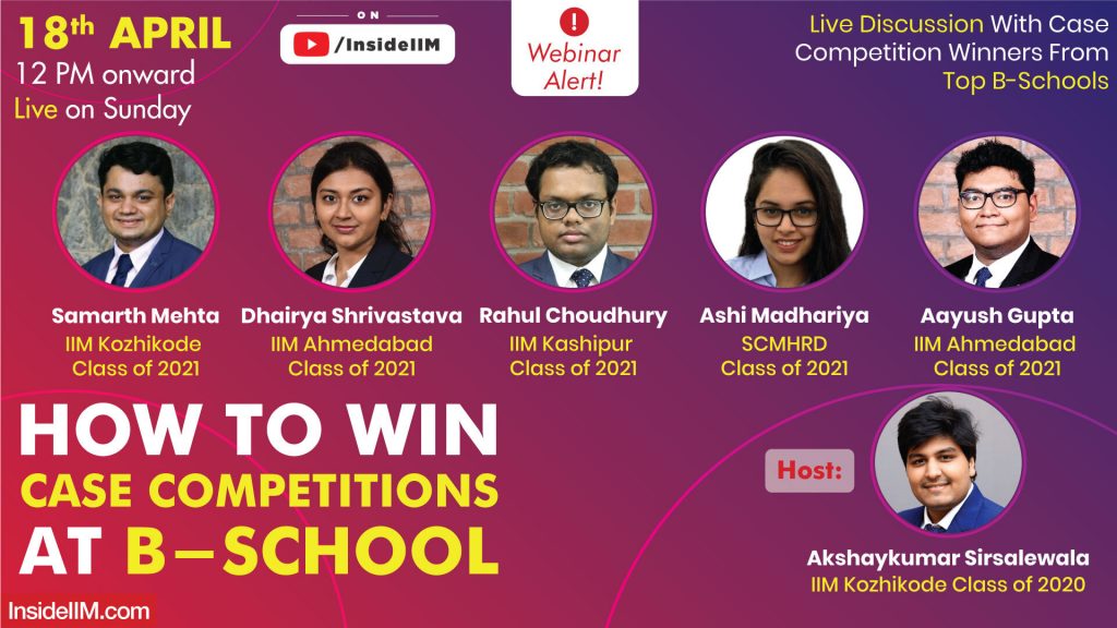 How To Win Case Competitions At B-School | Live Discussion With Case Competition Winners