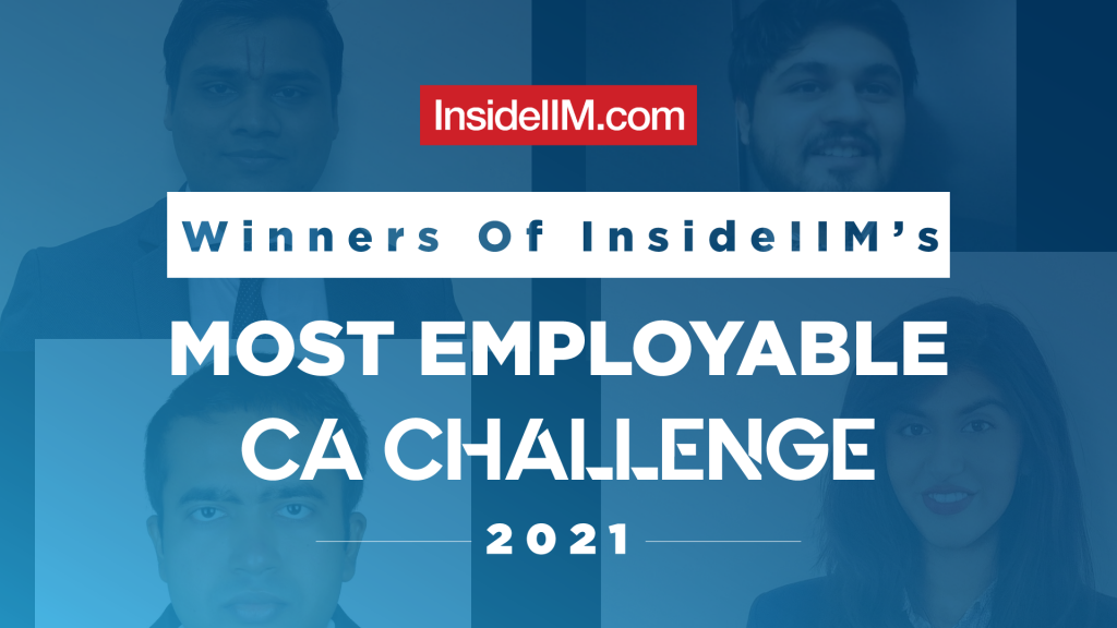 Meet The Winners Of InsideIIM's Most Employable CA Challenge 2021