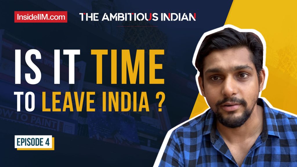 What Will You Do With Your Education? | The Ambitious Indian Ft. Ankit Doshi | Ep 4