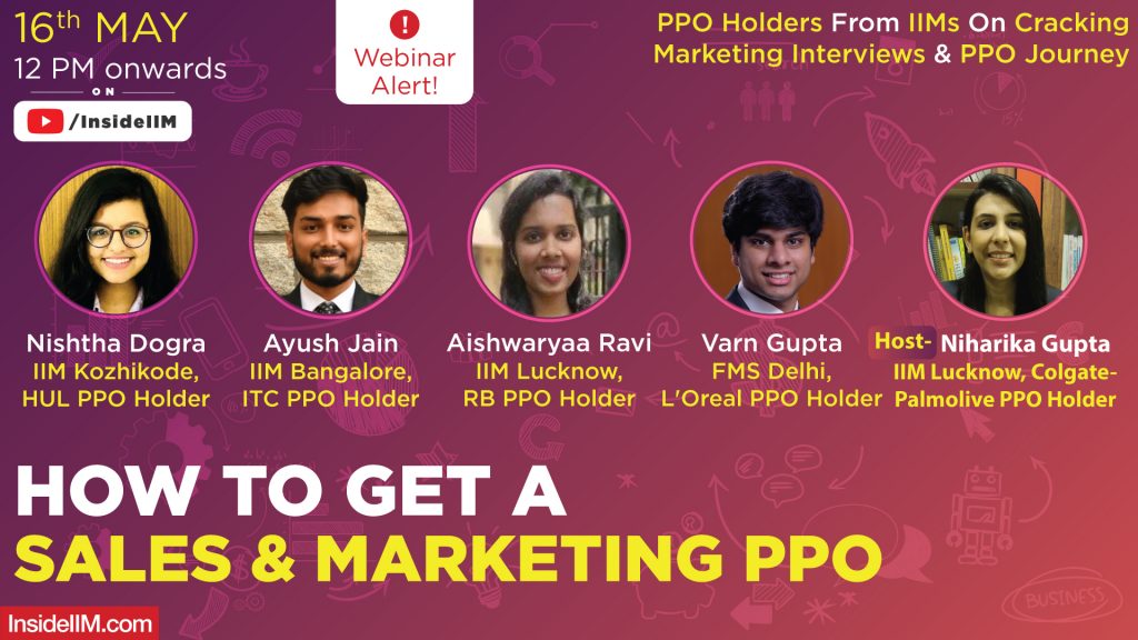 Sales & Marketing Summer Internship Experiences, & How To Bag A PPO | Live Webinar With IIM Students