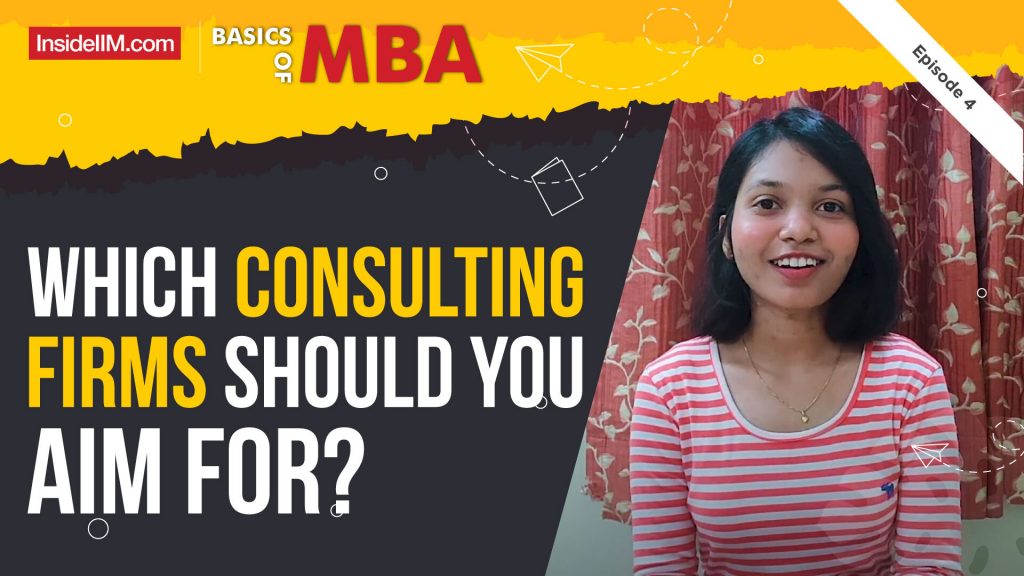 What Are The Top 20 Consulting Firms To Work With After MBA | Basics Of MBA With Sarah, Ep 4
