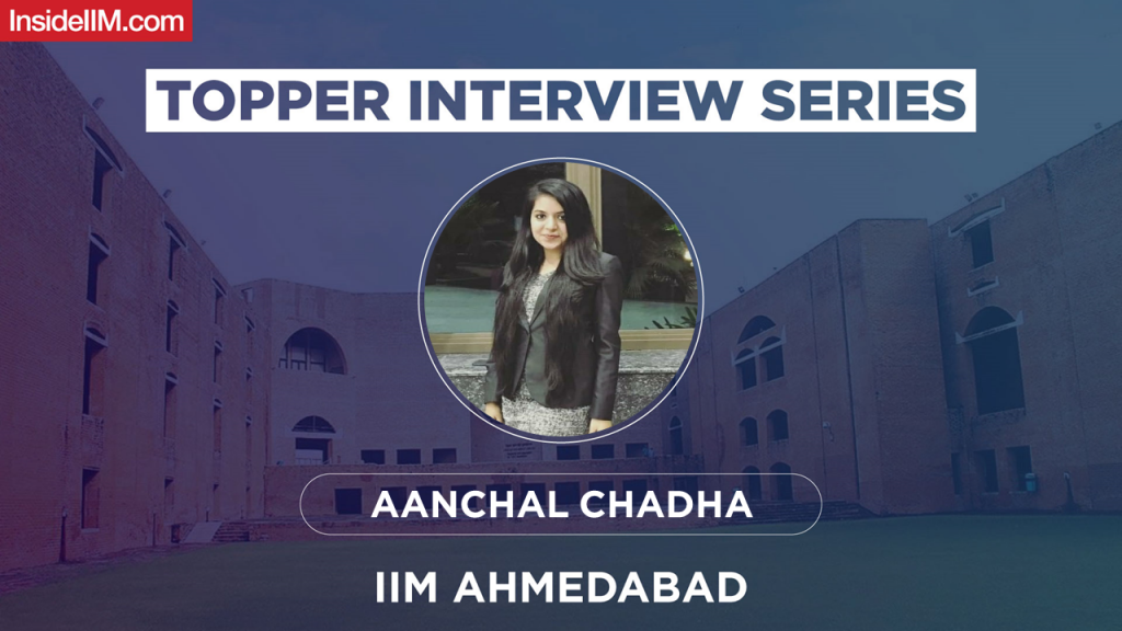 How I Made It To The Holy Trinity As A Fresher In My First Attempt || Ft. Aanchal Chadha, 99.77 %ile, IIM A Co' 25