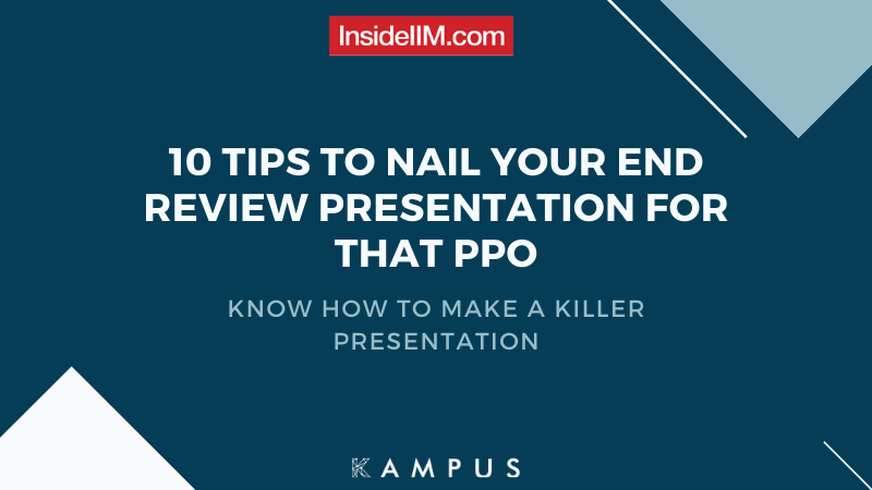 10 Tips To Nail Your End Review For That PPO