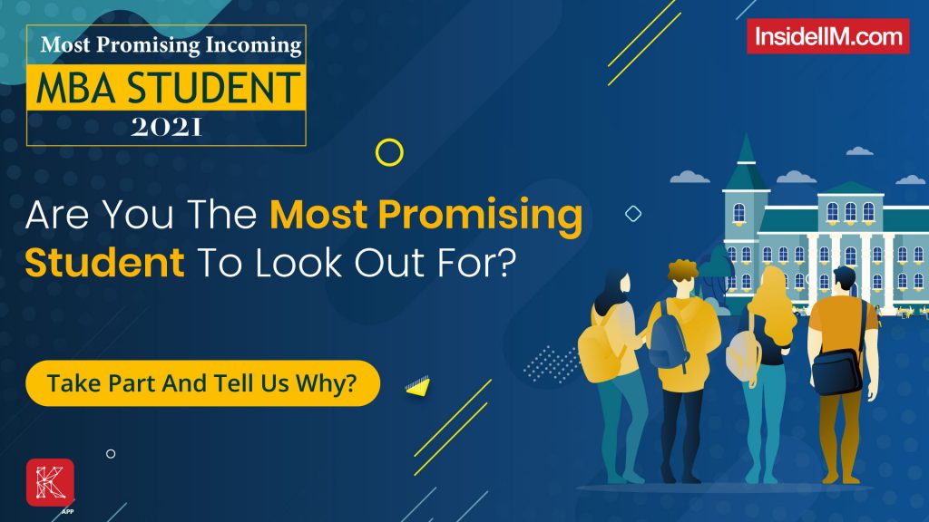 Are You The Most Promising Incoming MBA Student To Lookout For?