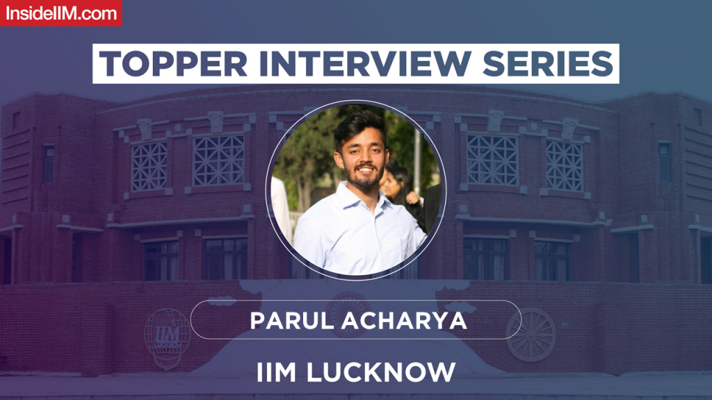 "Mock Tests Provide You With  A Very Good Question Bank" - CAT 2021 Tips By Parul Acharya, CAT 2020 99.8%iler