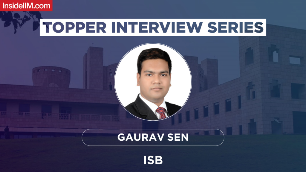 How I Scored 328 In The GRE - Gaurav Sen, ISB