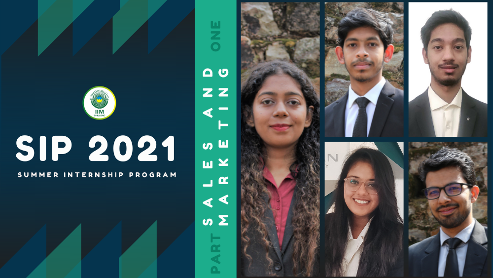 IIM Shillong Summer Internship Diaries 2021 | Sales & Marketing- Part 1