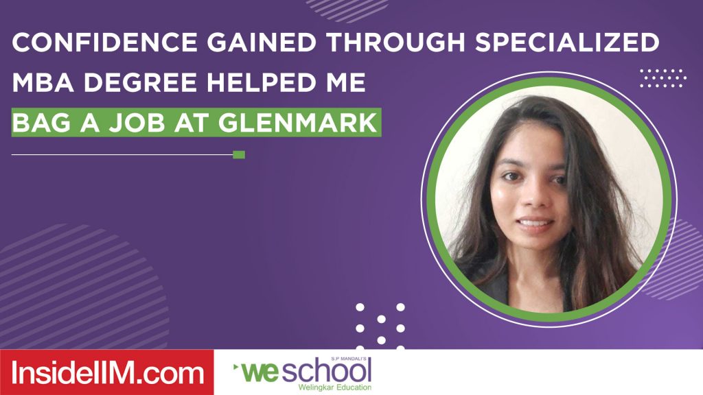 How I Found Confidence Through My Specialized MBA Degree To Get A Job At Glenmark