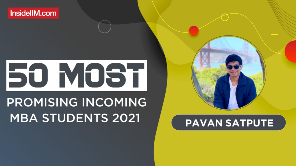 Pavan Bharat Satpute, MDI Gurgaon - India's Most Promising Incoming MBA Students 2021