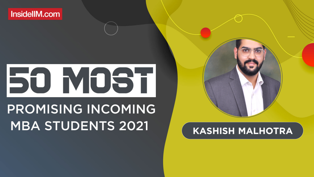 Kashish Malhotra, XLRI Jamshedpur- India's Most Promising Incoming MBA Students 2021