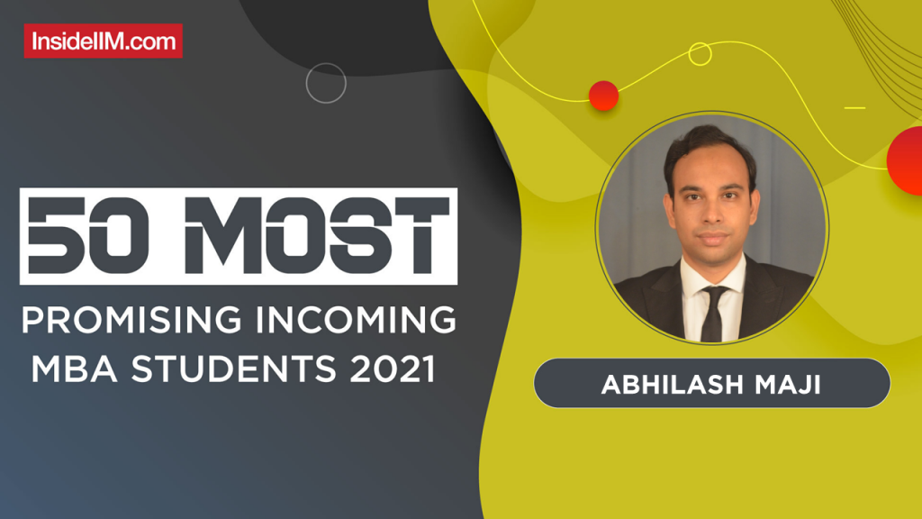 Abhilash Maji, IIM Calcutta  - India's Most Promising Incoming MBA Students 2021