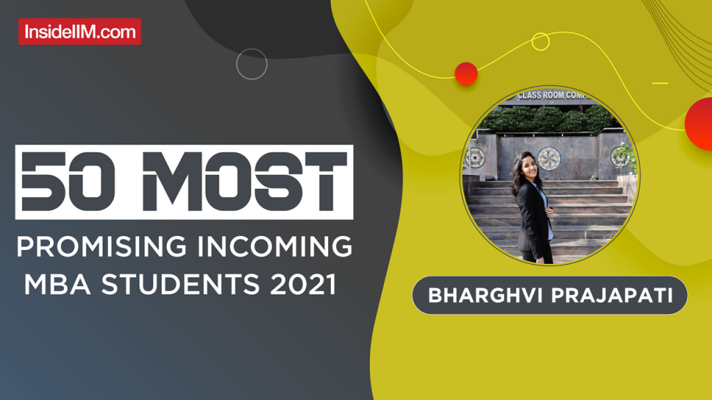 Bharghvi Prajapati, IIM Bangalore - India's Most Promising Incoming MBA Students 2021