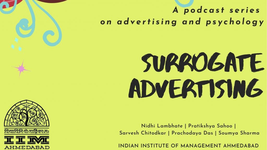 Podcast Series On Surrogate Advertising - IIM A Students