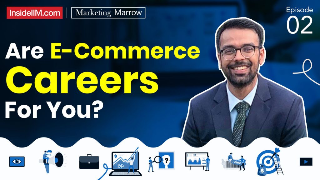 Careers In E- Commerce: Roles, Skills, Courses & Future