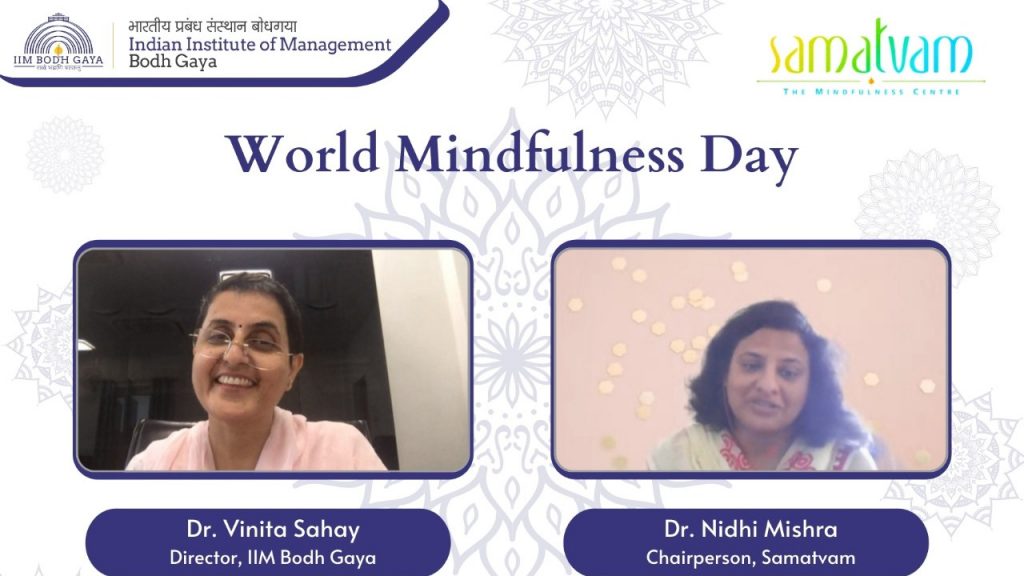 IIM Bodh Gaya Celebrated World Mindfulness Day 2021