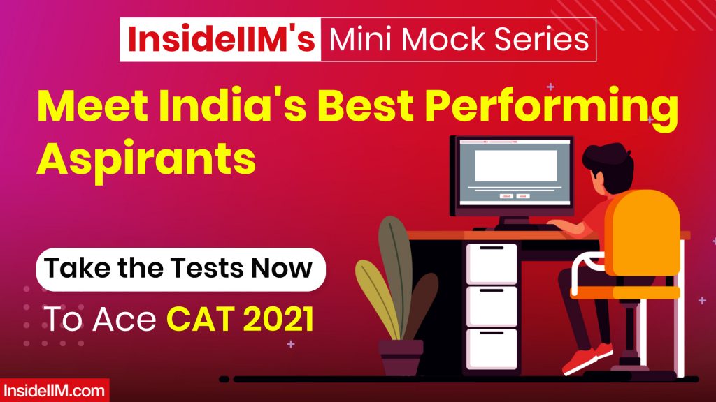 Meet India's Best Performing Aspirants - InsideIIM's Mini Mock Series