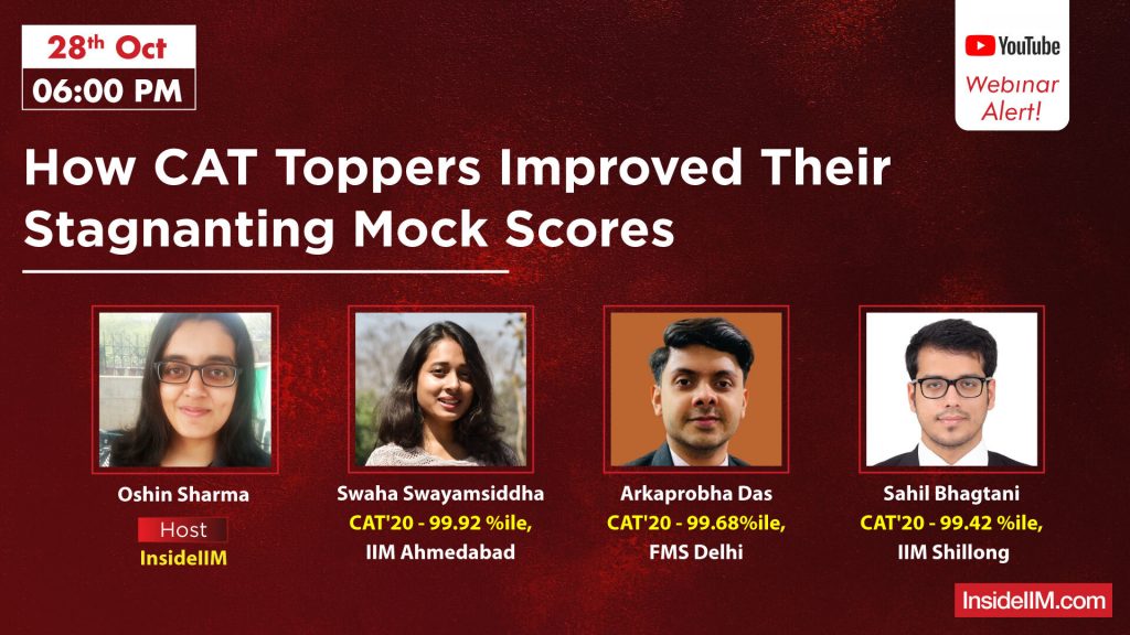 Break The Stagnancy In Mock Scores - AMA With CAT 2020 99.4+%ilers
