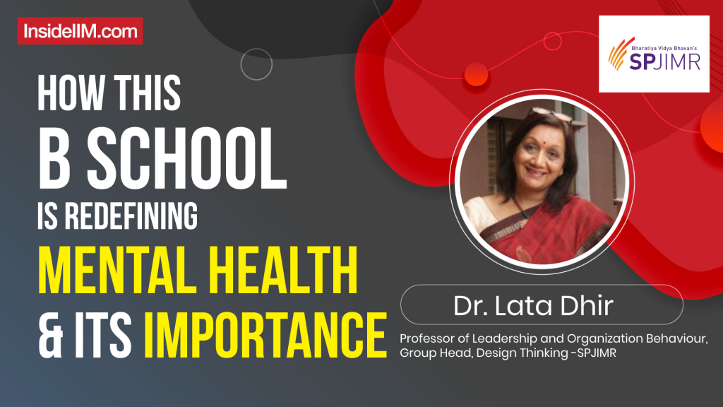 How This B-school Is Redefining Mental Health & Its Importance