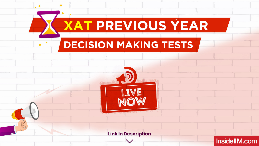 XAT 2024 Decision Making Mock Tests - Take The Tests Here!